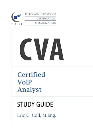 tco cva certified voip analyst study guide 1st edition eric coll 189488714x, 978-1894887144