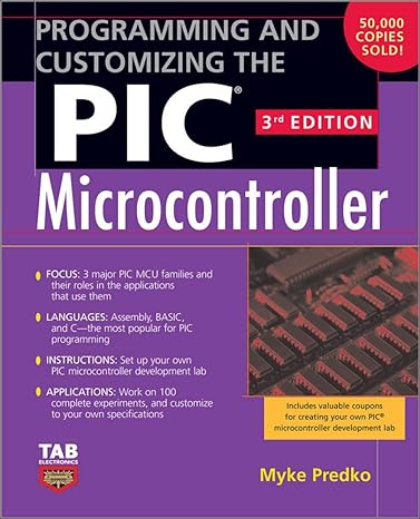 programming and customizing the pic microcontroller 3rd edition myke predko 0071472878, 978-0071472876