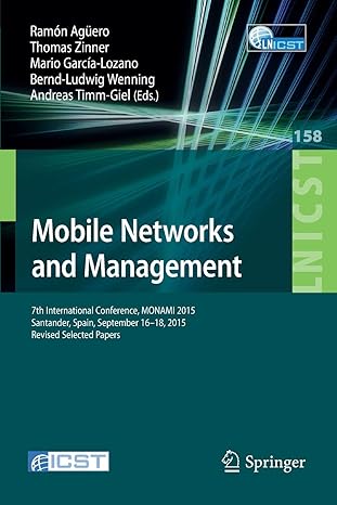 mobile networks and management 7th international conference monami 2015 santander spain september  18 2015