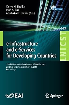 e infrastructure and e services for developing countries 13th eai international conference africomm 2021