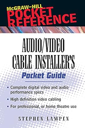 audio/video cable installer s pocket guide 1st edition stephen lampen 0071386211, 978-0071386210