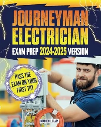 journeyman electrician exam prep the definitive study guide to pass the exam on your first try answer keys