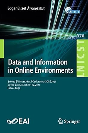 data and information in online environments second eai international conference dione 2021 virtual event