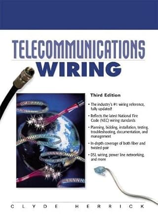 telecommunications wiring 3rd edition clyde herrick 0130286966, 978-0130286963