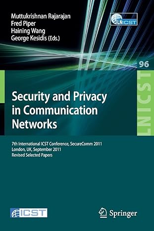 security and privacy in communication networks 7th international icst conference securecomm 2011 london