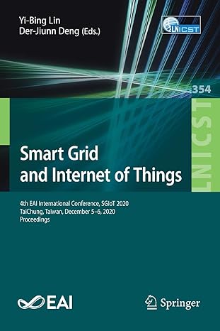 smart grid and internet of things  eai international conference sgiot 2020 taichung taiwan december 5 6 2020