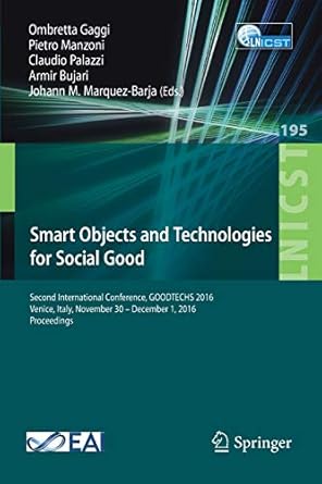 smart objects and technologies for social good second international conference goodtechs 20 venice italy