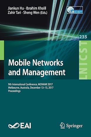 mobile networks and management 9th international conference monami 2017 melbourne australia december 13 15