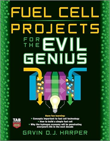 fuel cell projects for the evil genius 1st edition gavin harper 0071496599, 978-0071496599