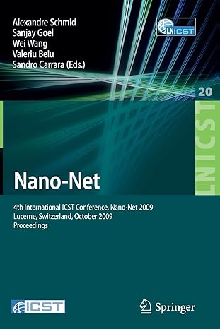 nano net  international icst conference nano net 2009 lucerne switzerland october 18 20 2009 proceedings 2010