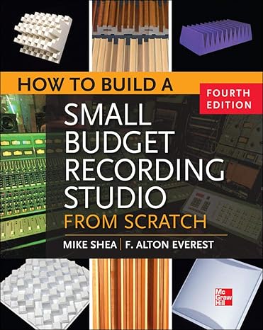 how to build a small budget recording studio from scratch 4th edition mike shea 0071782710, 978-0071782715