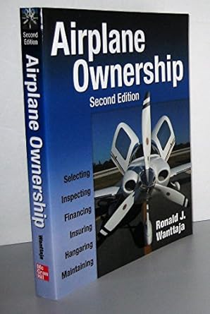 airplane ownership 2nd edition ron wanttaja 007145974x, 978-0071459747