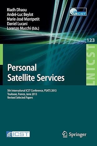 personal satellite services 5th international icst conference psats 2013 toulouse france june 27 28 2013 2013