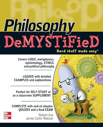 philosophy demystified 1st edition robert arp ,jamie carlin watson 0071717668, 978-0071717663