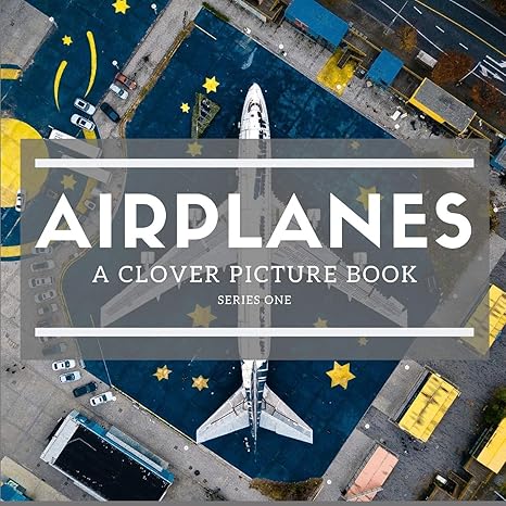 airplanes a clover picture book series one 1st edition asher book 1670915514, 978-1670915511