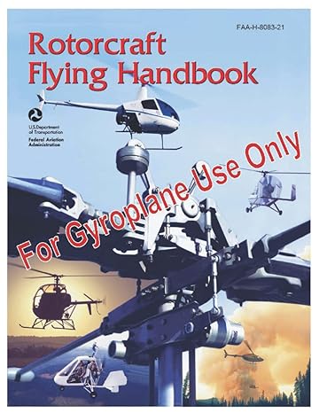 faa h 8083 21 rotorcraft flying handbook 1st edition luc boudreaux ,federal aviation administration