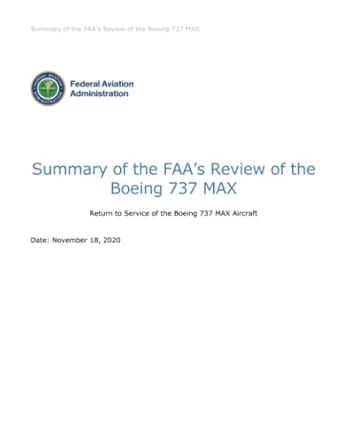 summary of the faa s review of the boeing 737 max return to service of the boeing 737 max aircraft 1st