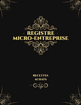 registre micro entreprise recettes achats un livret a4 prerempli pour une tenue de compte irreprochable une