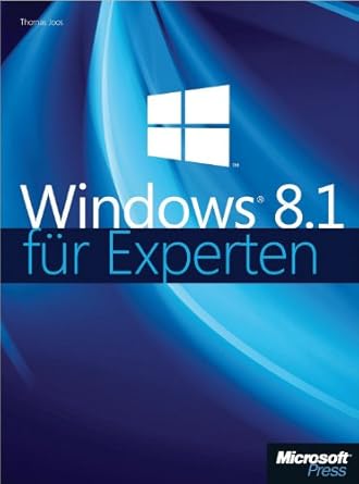 microsoft windows 8 1 fur experten 1st edition thomas joos b0043bw58w, b00hffgcsw