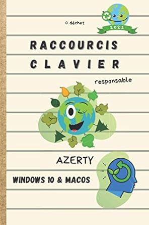 raccourcis clavier responsable azerty windows 10 and macos 2021 ecologique 1st edition zero dechet