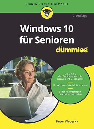 windows 10 fur senioren fur dummies 2nd edition peter weverka b001hcz9ym, 978-3527714919