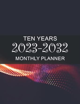 2023 2032 science monthly calendar 10 year schedule and organizer 120 months with holiday from january 2023