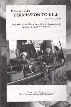 brian wizards permission to kill viet nam 68 69 1st edition brian wizard 0949702234, 978-0949702234
