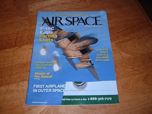 air and space smithsonian magazine june/july 2010 f 15c eagle figher and world war ii helicopter rescue null