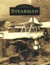 stearman 1st edition martin w bowman 0752416855, 978-0752416854