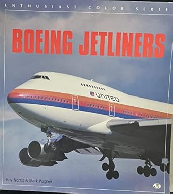 boeing jetliners 1st edition guy norris ,mark wagner 0760300348, 978-0760300343