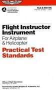 flight instructor instrument for airplane and helicopter practical test standards faa s 8081 9c 1st edition