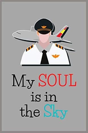 my soul is in the sky this is a nice gift item for the pilots cabin crews and all of aviation employees 1st