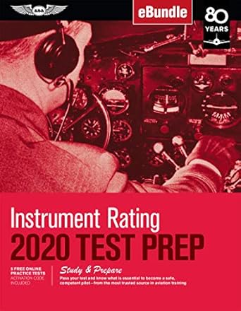 instrument rating test prep 2020 study and prepare pass your test and know what is essential to become a safe