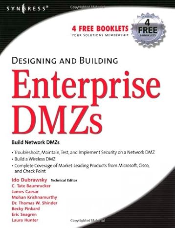 designing and building enterprise dmzs 1st edition hal flynn 1597491004, 978-1597491006