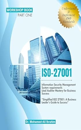 securing excellence a guide to iso 27001 2022 information security standards a leaders roadmap to success