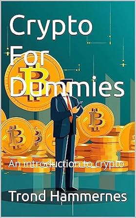 crypto for dummies an introduction to crypto 1st edition trond hammernes b0c7rsg9kl