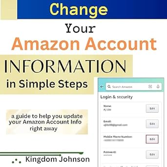 change your amazon account information in simple steps a guide to help you update your amazon account info