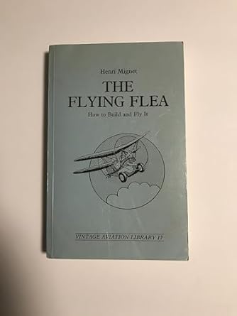 flying flea how to build and fly it 1st edition henri mignet 0947898832, 978-0947898830