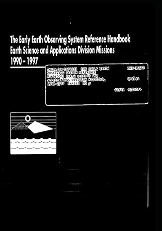 the early earth observing system reference handbook earth science and applications division missions 1990