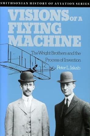 visions of a flying machine new edition peter l jakab 1560987480, 978-1560987482