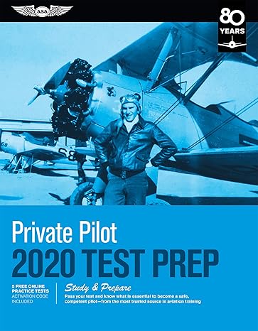 private pilot test prep 2020 study and prepare pass your test and know what is essential to become a safe