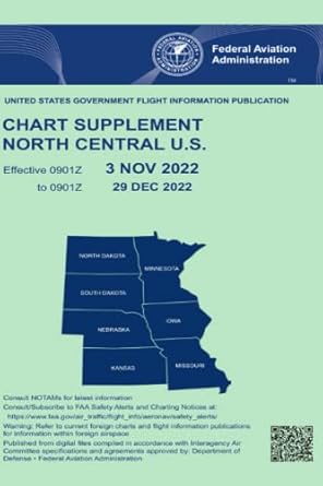 faa north central u s chart supplement effective 3 nov 2022 to 29 dec 2022 united states government flight