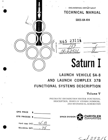 saturn i launch vehicle sa 8 and launch complex 37b functional systems description volume v may 1 1964 1st