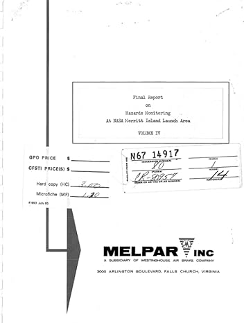 hazards monitoring at nasa merritt island launch area volume iv final report november 1 1965 1st edition nasa