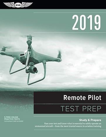 remote pilot test prep 2019 study and prepare pass your test and know what is essential to safely operate an