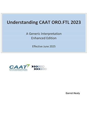 understanding caat oro ftl 2023 enhanced edition a generic interpretation 1st edition garret healy