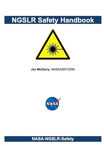 ngslr safety handbook 1st edition nasa ,national aeronautics and space administration 979-8396340121