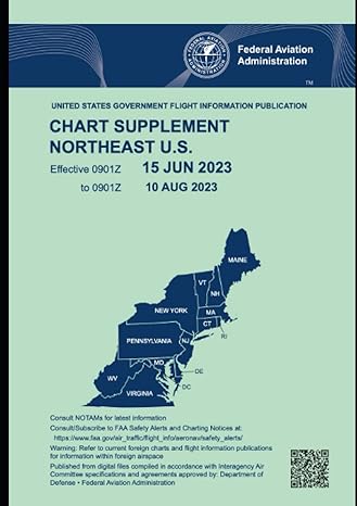 northeast u s faa chart supplement effective 15 jun 2023 to 10 aug 2023 updated and current official united