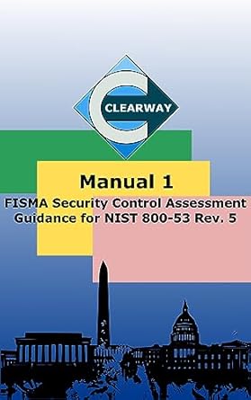manual 1 fisma security control assessment guidance for nist 800 53 rev 5 1st edition daniel nieto b0cd2tykby
