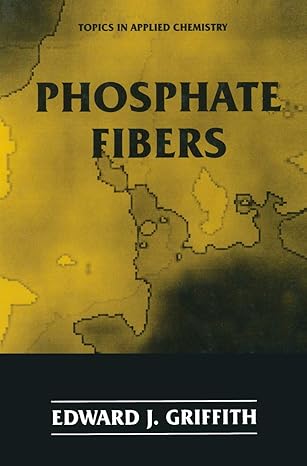 phosphate fibers 1st edition edward j griffith ,arthur kornberg 1489910476, 978-1489910479